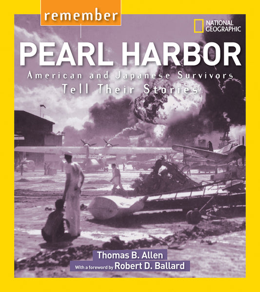 Remember Pearl Harbor: American and Japanese Survivors Tell Their Stories - Ingram