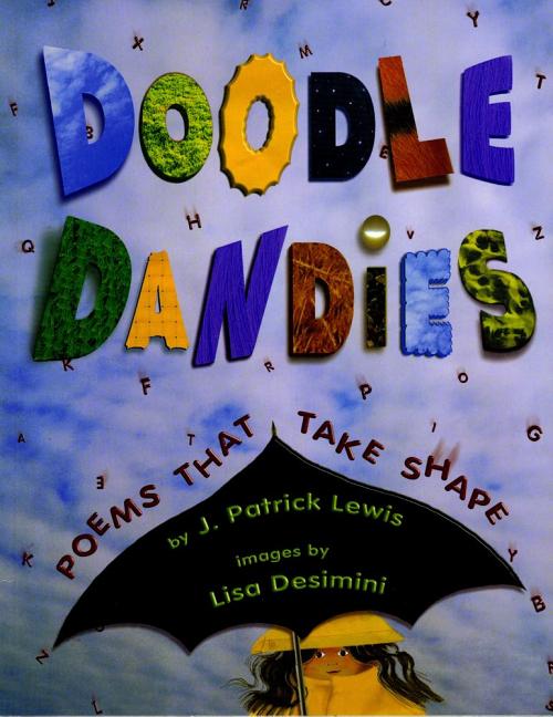 Doodle Dandies: Poems That Take Shape - Ingram
