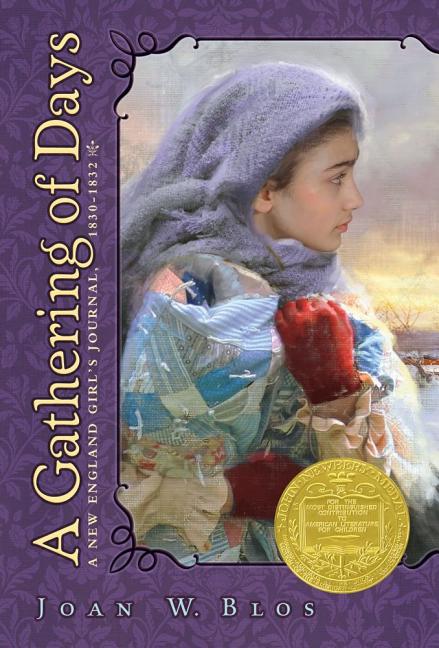 Gathering of Days: A New England Girl's Journal, 1830-1832 - Ingram