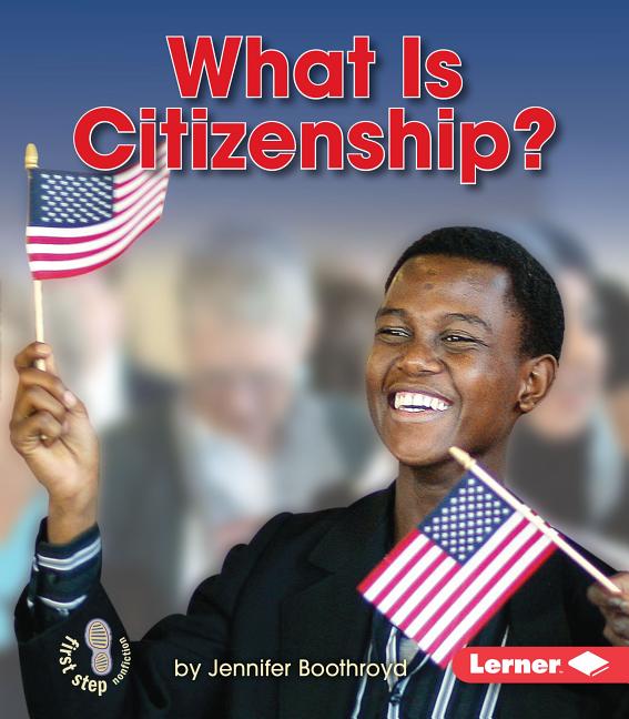 What Is Citizenship? - Ingram