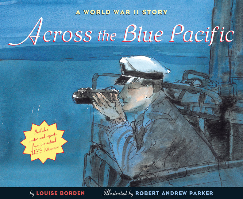 Across the Blue Pacific: A World War II Story - Ingram