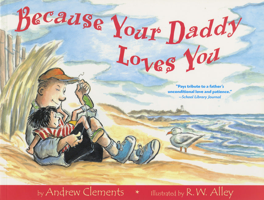 Because Your Daddy Loves You - Ingram