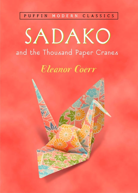 Sadako and the Thousand Paper Cranes - Ingram