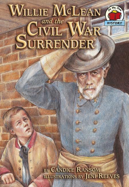Willie McLean and the Civil War Surrender - Ingram