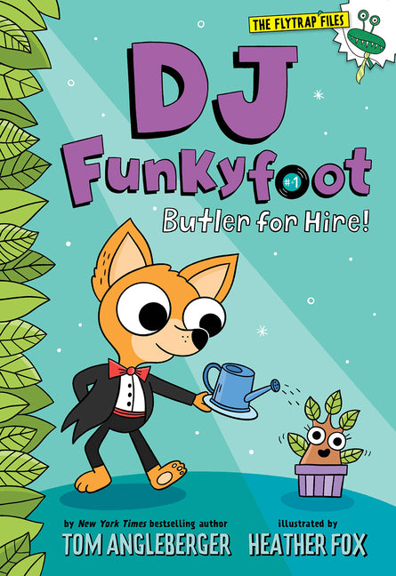 DJ Funkyfoot: Butler for Hire! (DJ Funkyfoot #1) - Ingram