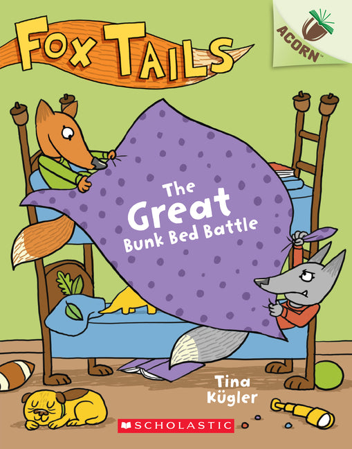 Great Bunk Bed Battle: An Acorn Book (Fox Tails #1): Volume 1 - Ingram