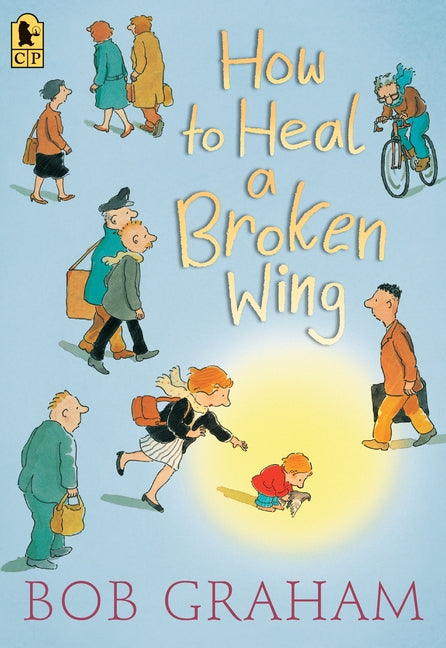 How to Heal a Broken Wing - Ingram
