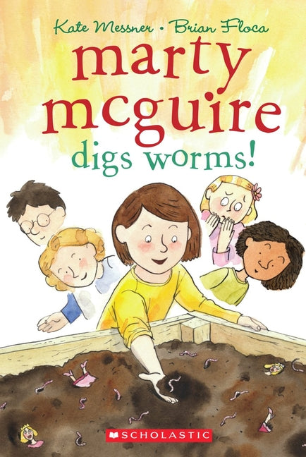 Marty McGuire Digs Worms! - Ingram