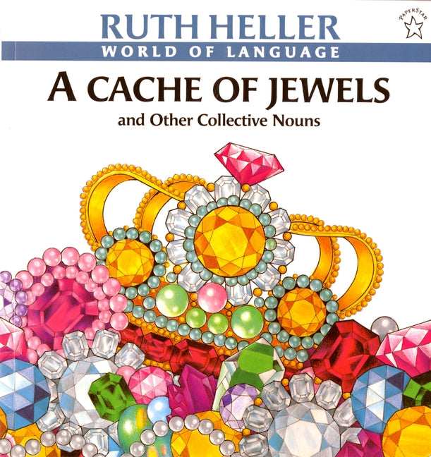 Cache of Jewels: And Other Collective Nouns - Ingram