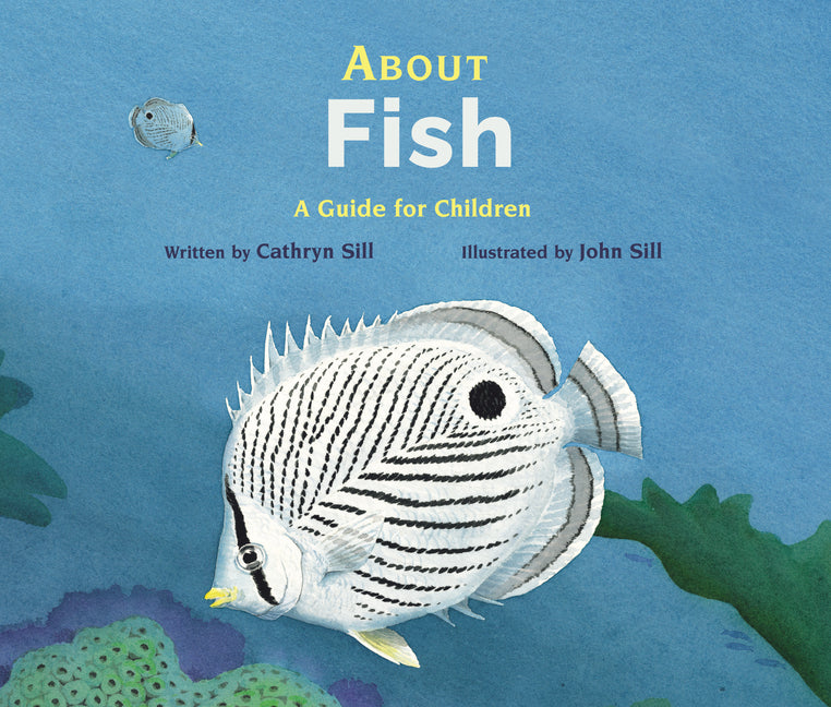 About Fish: A Guide for Children (Revised) - Ingram