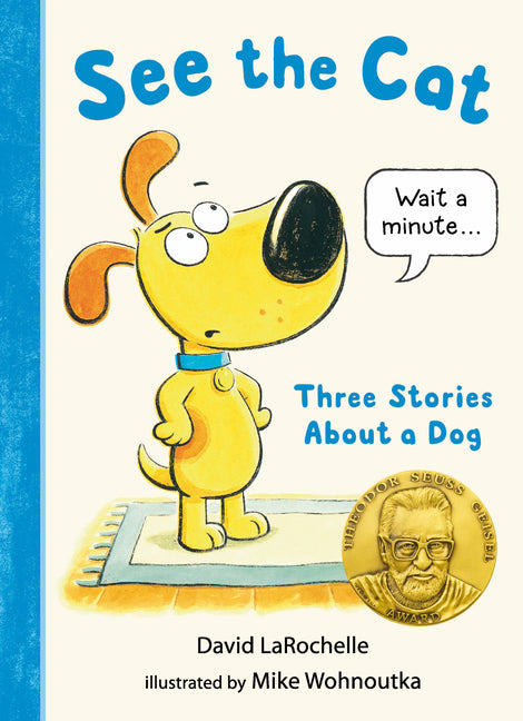 See the Cat: Three Stories about a Dog - Ingram