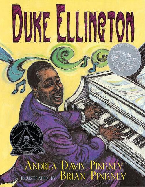 Duke Ellington: The Piano Prince and His Orchestra (Caldecott Honor Book) - Ingram