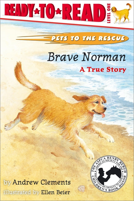 Brave Norman: A True Story (Ready-To-Read Level 1) (Repackage) - Ingram