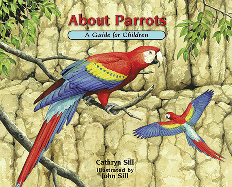 About Parrots: A Guide for Children - Ingram