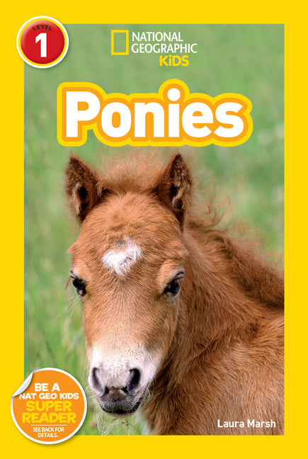 Ponies (National Geographic Kids Readers, Level 1) - Ingram