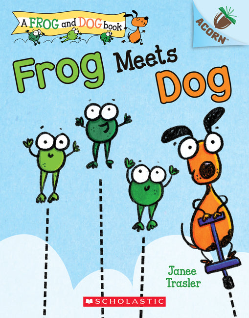 Frog Meets Dog: An Acorn Book (a Frog and Dog Book #1): Volume 1 - Ingram