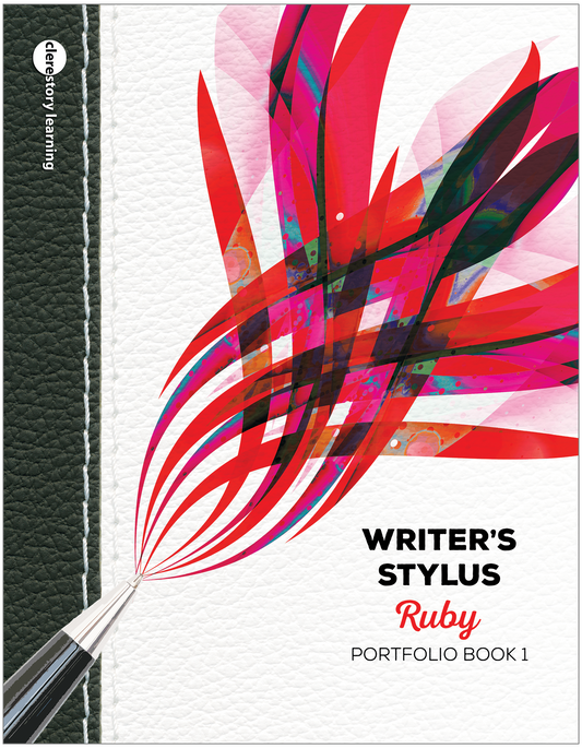 Writer's Stylus: Ruby – Student Portfolio Book 1