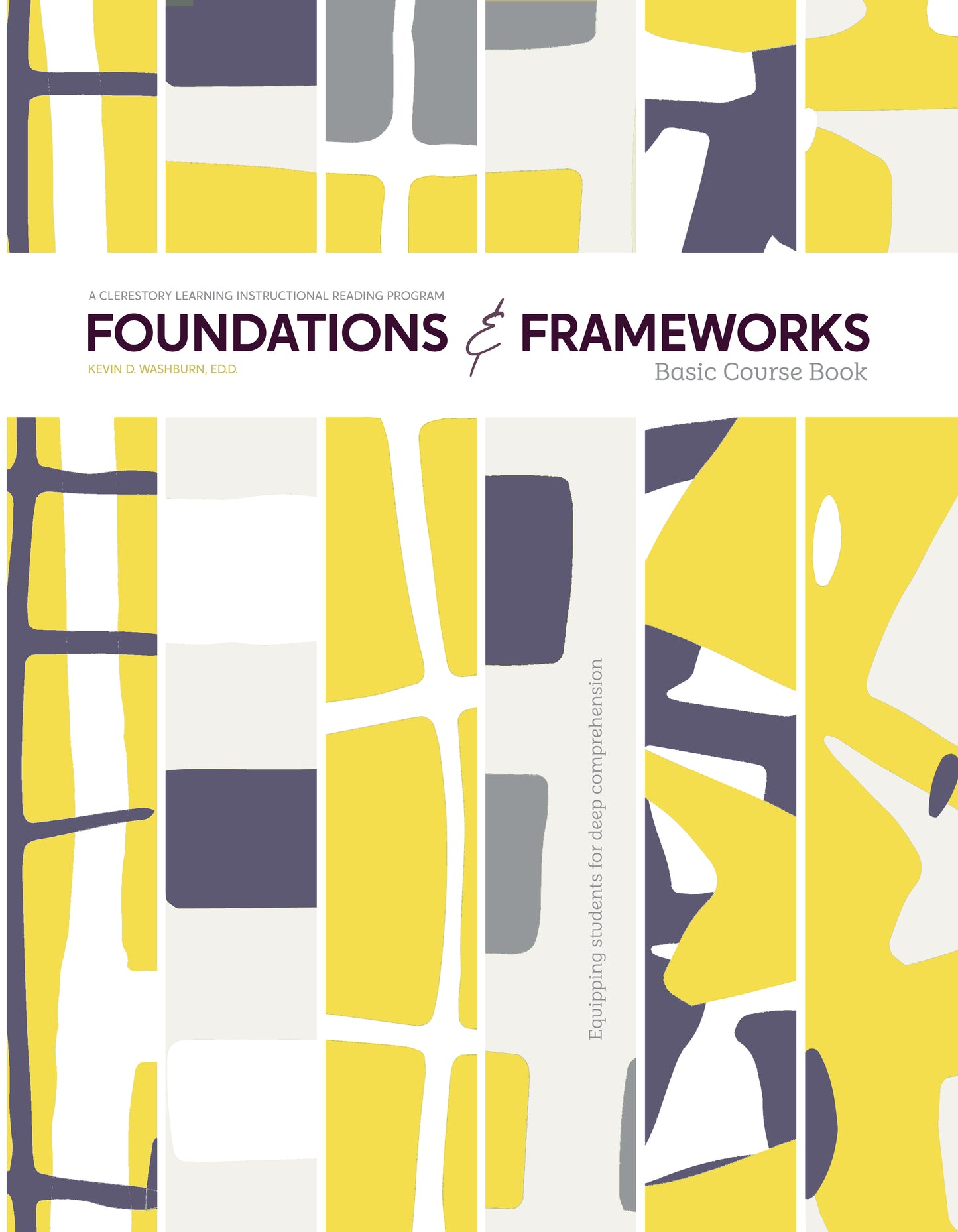 Foundations & Frameworks Basic Course Book