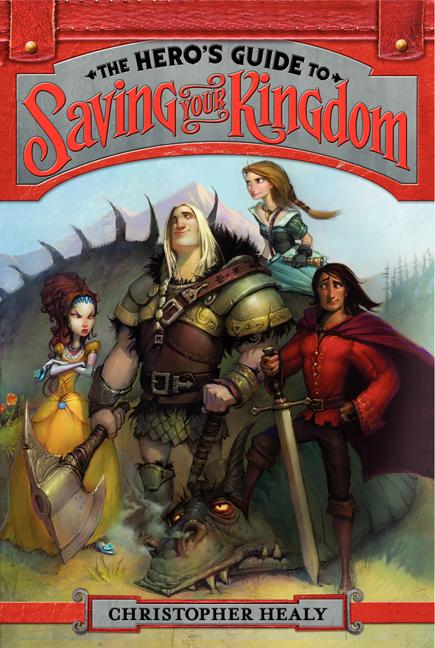 Hero's Guide to Saving Your Kingdom - Ingram