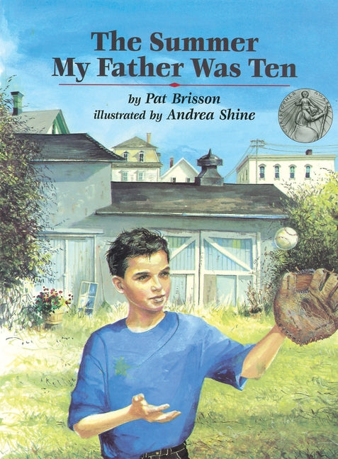 Summer My Father Was Ten (Boyds Mills PR PB) - Ingram