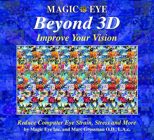 Magic Eye Beyond 3d: Improve Your Vision: Volume 6 - Ingram