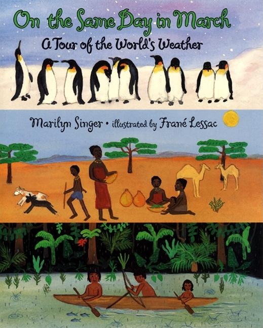 On the Same Day in March: A Tour of the World's Weather - Ingram