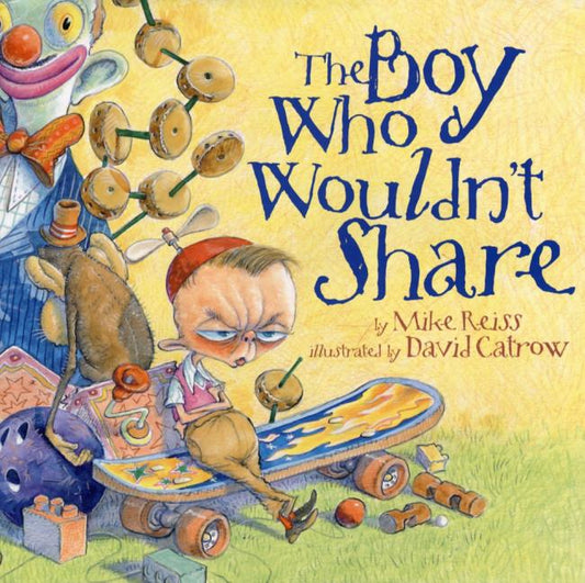 Boy Who Wouldn't Share - Ingram