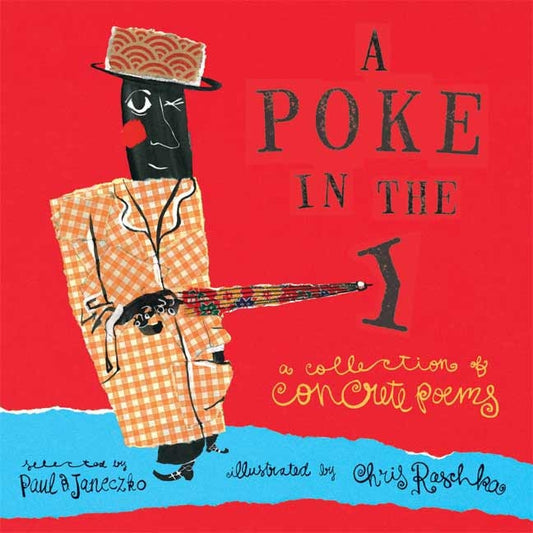 Poke in the I: A Collection of Concrete Poems - Ingram