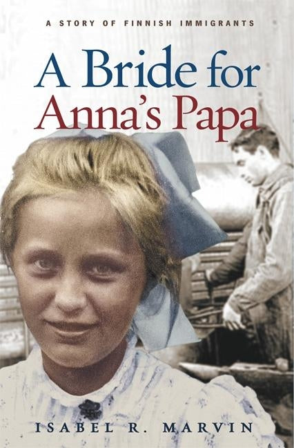 Bride for Anna's Papa - Ingram
