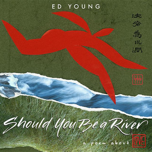 Should You Be a River: A Poem about Love - Ingram