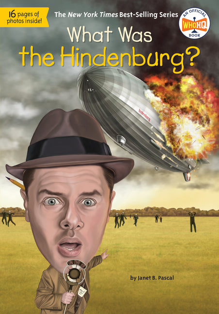 What Was the Hindenburg? - Ingram