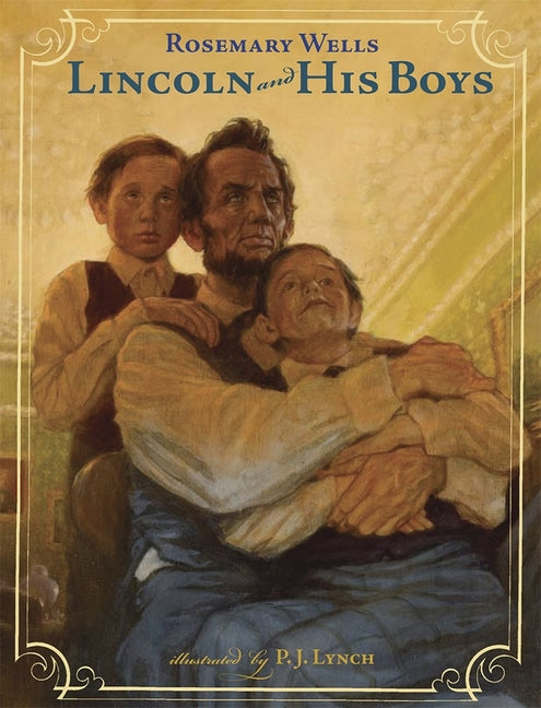 Lincoln and His Boys - Ingram